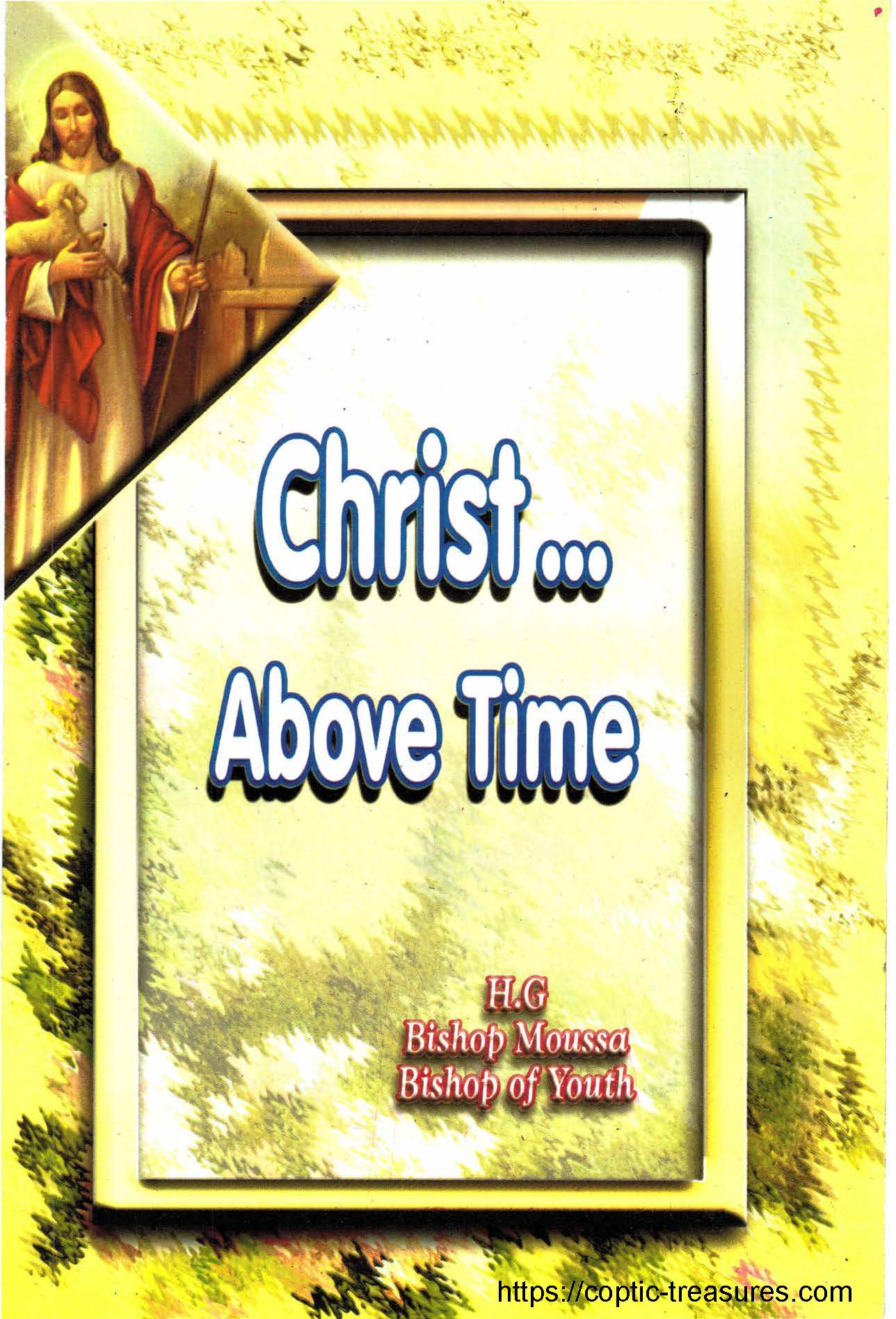 Christ Above Time